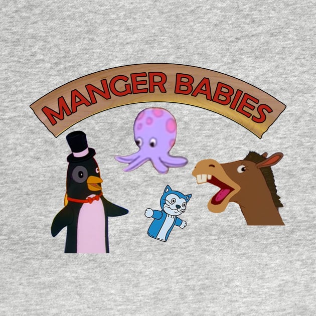 Manger Babies by TheFortWildernessPodcast